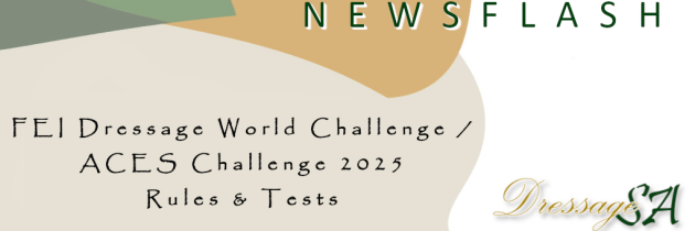 FEI Dressage World Challenge / ACES 2025